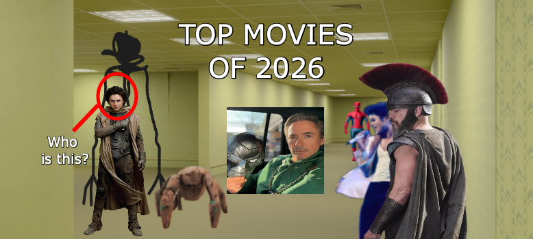 The most anticipated movies of 2026